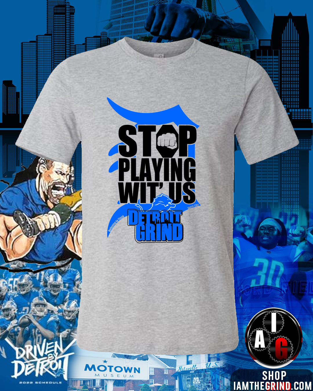 Stop Playin Wit Us - Detroit Grind Tee