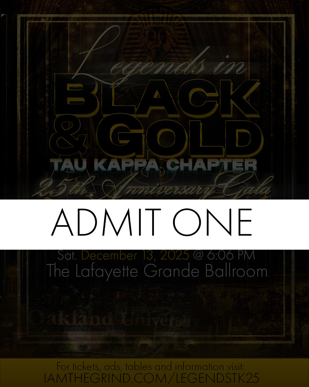 Legends in Black and Gold College Ticket