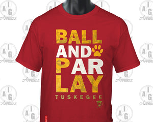 Ball and Parlay Tee