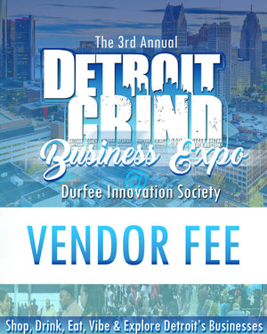 Detroit Grind Business Expo Vendor Fee - Returning