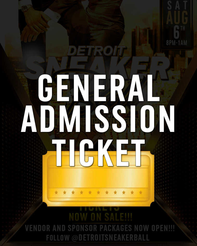 General Admission Detroit Sneaker Ball Ticket