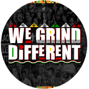 We Grind Different Button